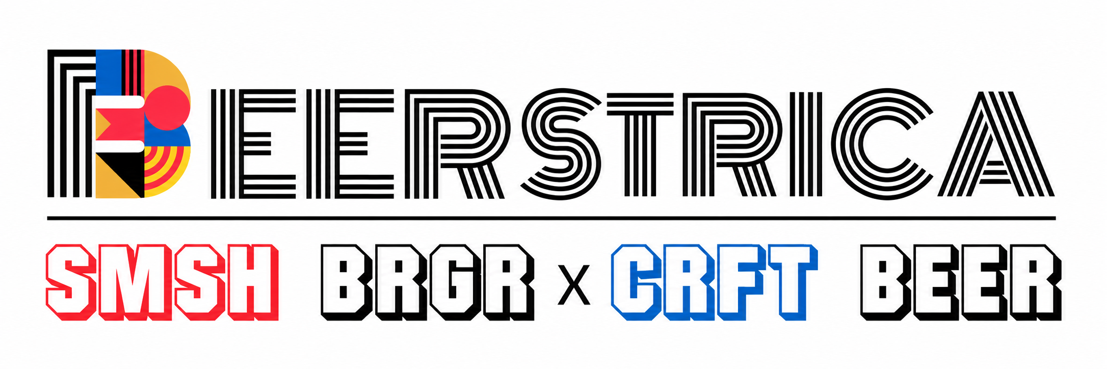 BEERSTRICA — SMSH BRGR × CRFT BEER
